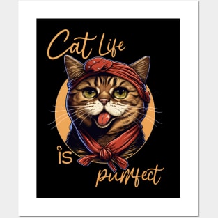 Cat Life Is Purrfect Posters and Art